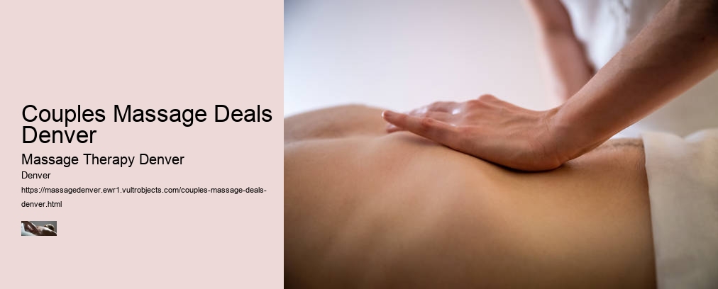 Couples Massage Deals Denver